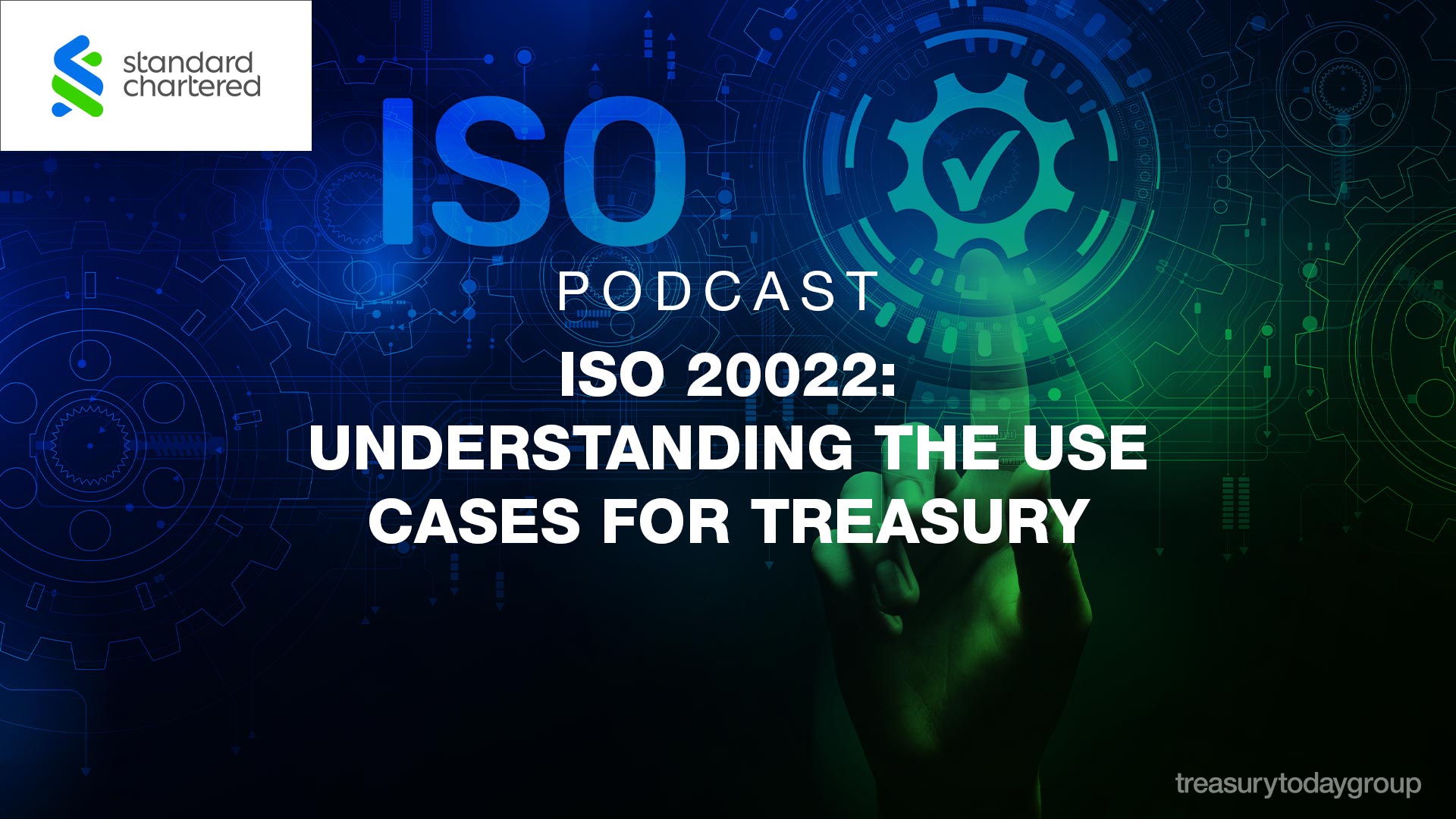 Standard Chartered ISO 20022 understanding the use cases for treasury